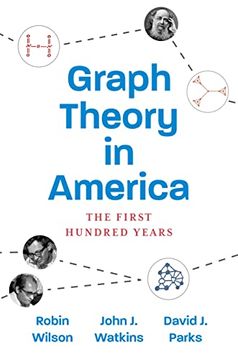 portada Graph Theory in America: The First Hundred Years