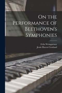 portada On the Performance of Beethoven's Symphonies (en Inglés)