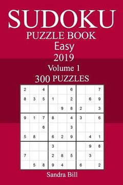 portada 300 Easy Sudoku Puzzle Book 2019 (en Inglés)