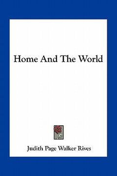 portada home and the world (in English)