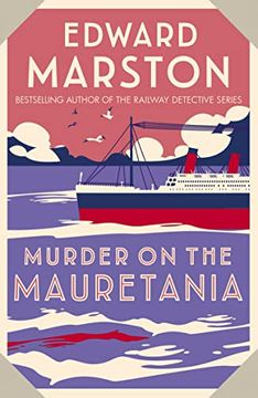 portada Murder on the Mauretania: A Captivating Edwardian Mystery: 2 (Ocean Liner Mysteries) (en Inglés)