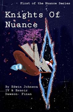 portada Knights Of Nuance: First of the Nuance Series (en Inglés)