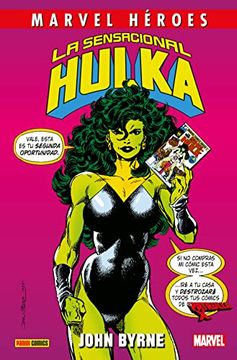 portada La Sensacional Hulka de John Byrne (Nueva Edicion)