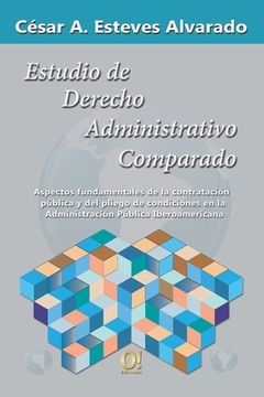 portada Estudios de Derecho Administrativo Comparado: Aspectos fundamentales de la contratación pública y del pliego de condiciones en la Administración Públi