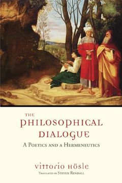 portada The Philosophical Dialogue: A Poetics and a Hermeneutics (en Inglés)