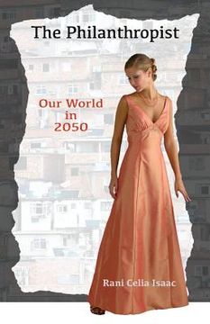 portada The Philanthropist: Our World in 2050 (en Inglés)