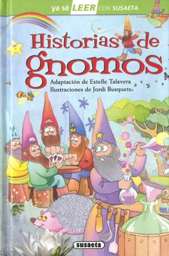 portada Historias de Gnomos (ya se Leer con Susaeta - Nivel 2)
