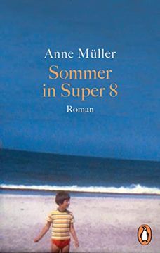 portada Sommer in Super 8: Roman. Erstmals im Taschenbuch (en Alemán)