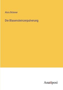 portada Die Blasensteinzerpulverung (en Alemán)