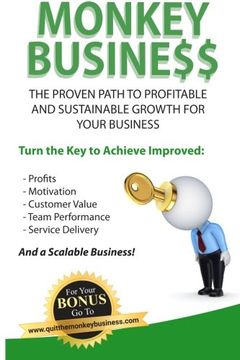 portada Monkey Business: The Proven Path To Profitable And Sustainable Growth For Your Business