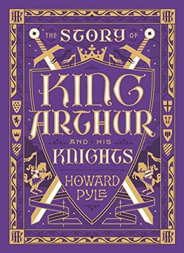 portada The Story Of King Arthur And His Knights (Barnes & Noble Leatherbound Children's Classics)