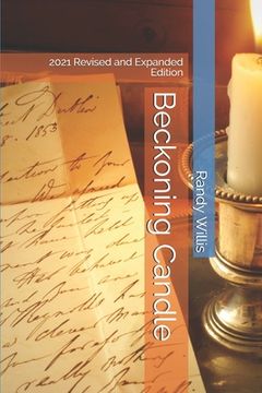 portada Beckoning Candle: 2021 Revised and Expanded Edition (en Inglés)