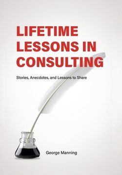 portada Lifetime Lessons in Consulting (en Inglés)