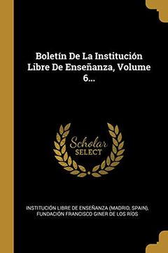 portada Boletín de la Institución Libre de Enseñanza, Volume 6.