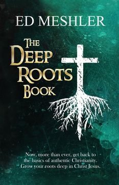portada The Deep Roots Book (in English)