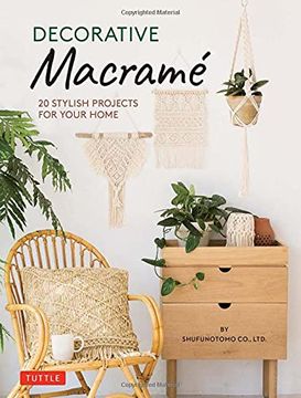 portada Decorative Macrame: 20 Stylish Projects for Your Home (en Inglés)