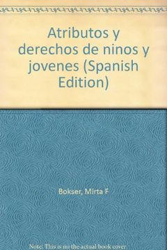 portada Atributos y derechos de ninos y jovenes (Spanish Edition)