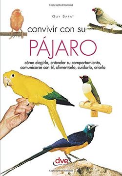 portada Convivir con su Pájaro (in Spanish)