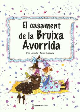 portada el casament de la bruixa avorrida (in Catalá)