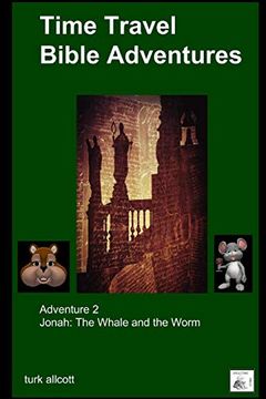portada Time Travel Bible Adventures: Adventure 2 (en Inglés)