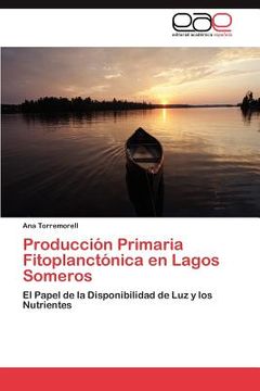 portada producci n primaria fitoplanct nica en lagos someros (in Spanish)