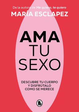 Ama tu Sexo (in Spanish)