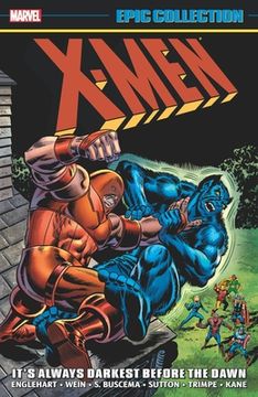 portada X-Men Epic Collection: It'S Always Darkest Before the Dawn (in English)