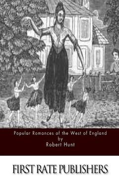 portada Popular Romances of the West of England (in English)