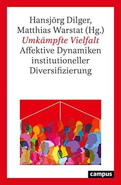 portada Umkämpfte Vielfalt: Affektive Dynamiken Institutioneller Diversifizierung (en Alemán)
