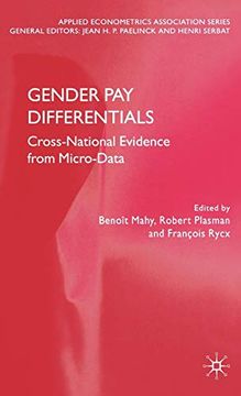 portada Gender pay Differentials: Cross-National Evidence From Micro-Data (Applied Econometrics Association Series) (en Inglés)