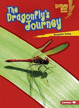 portada The Dragonfly's Journey (Lightning Bolt Books: Amazing Migrators)