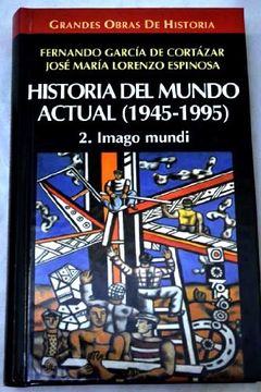 portada Historia del Mundo Actual (1945-1995) Tomo i y ii