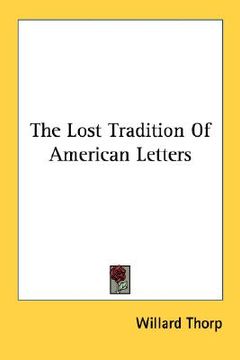 portada the lost tradition of american letters (en Inglés)