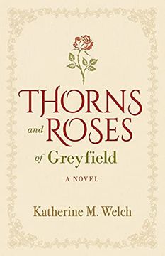portada Thorns and Roses of Greyfield: A Novel (en Inglés)
