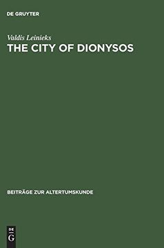 portada The City of Dionysos: A Study of Euripides' Bakchai (Beitrage zur Altertumskunde) (en Inglés)