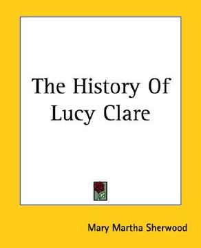 portada the history of lucy clare (en Inglés)