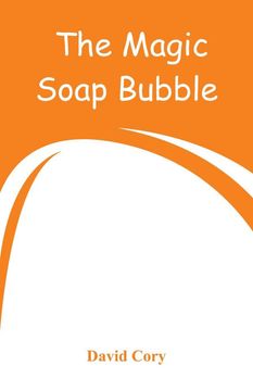 portada The Magic Soap Bubble (en Inglés)
