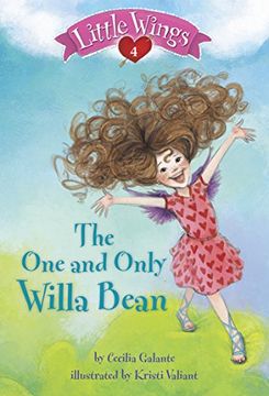 portada Little Wings #4: The one and Only Willa Bean 