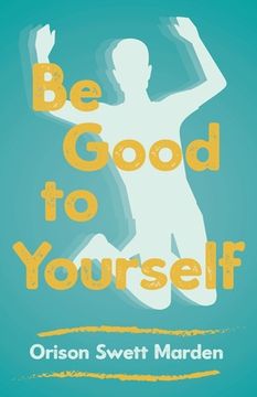 portada Be Good to Yourself (en Inglés)