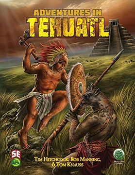 portada Adventures in Tehuatl 5e (en Inglés)