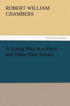 portada a young man in a hurry and other short stories (en Inglés)