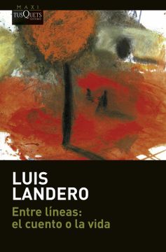 portada Entre Líneas: El Cuento o la Vida (Maxi) (in Spanish)