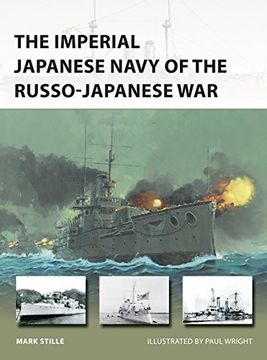 portada The Imperial Japanese Navy of the Russo-Japanese War (New Vanguard)
