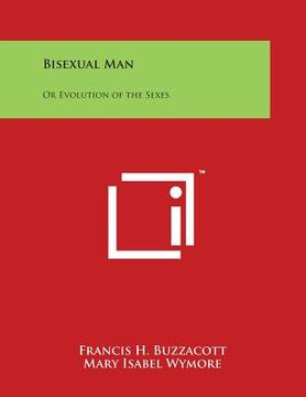 portada Bisexual Man: Or Evolution of the Sexes (in English)