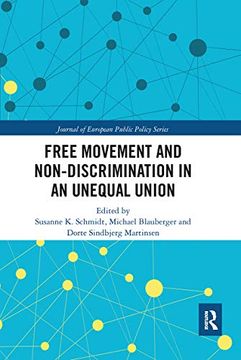 portada Free Movement and Non-Discrimination in an Unequal Union (Journal of European Public Policy Series) (en Inglés)