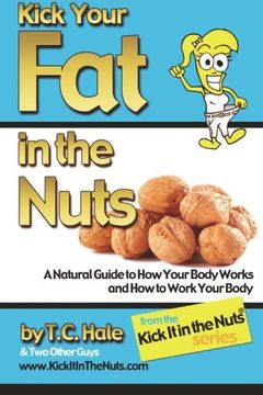 portada Kick Your Fat in the Nuts (en Inglés)