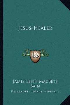 portada jesus-healer (en Inglés)