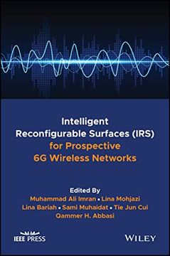 portada Intelligent Reconfigurable Surfaces (Irs) for Prospective 6g Wireless Networks (The Comsoc Guides to Communications Technologies) 