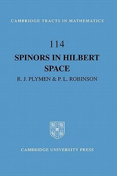 portada Spinors in Hilbert Space Hardback (Cambridge Tracts in Mathematics) (en Inglés)