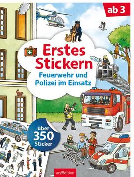 portada Erstes Stickern Feuerwehr und Polizei im Einsatz: Über 350 Sticker | Erstes Stickerheft für Kindergarten-Kinder ab 3 Jahren (in German)